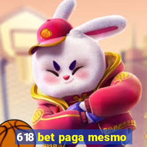 618 bet paga mesmo